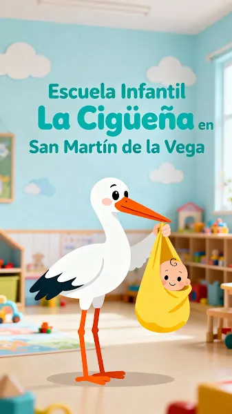 Centro de Educación Infantil privado "La Cigüeña" - Valdemoro